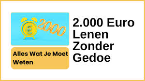 2000 euro lenen zonder gedoe